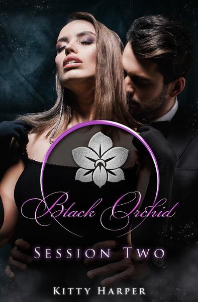 Produktbild: Black Orchid - The Sessions / Black Orchid - Session Two | Kitty Harper