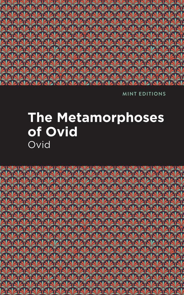 Produktbild: The Metamorphoses of Ovid | Ovid