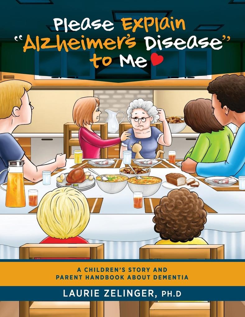 Produktbild: Please Explain Alzheimer's Disease to Me | Zelinger Laurie