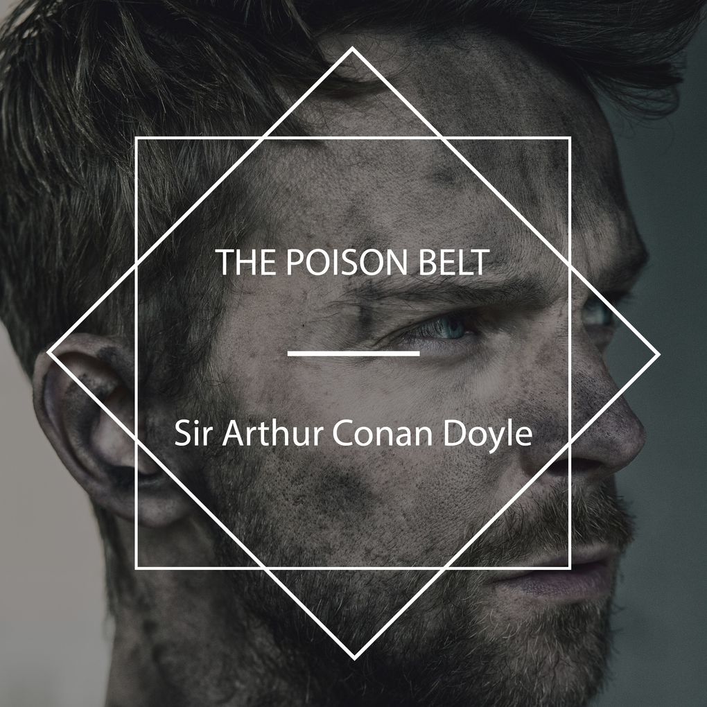 Produktbild: The Poison Belt | Sir Arthur Conan Doyle