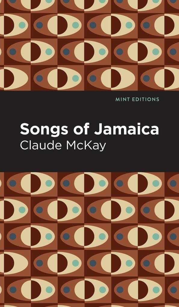 Produktbild: Songs of Jamaica | Claude Mckay