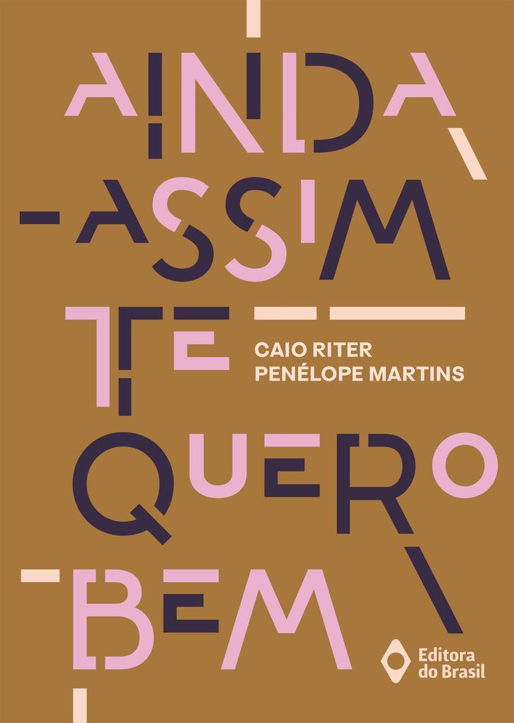 Produktbild: Ainda assim te quero bem | Caio Riter, Penélope Martins