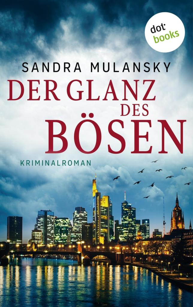 Produktbild: Der Glanz des Bösen | Sandra Mulansky