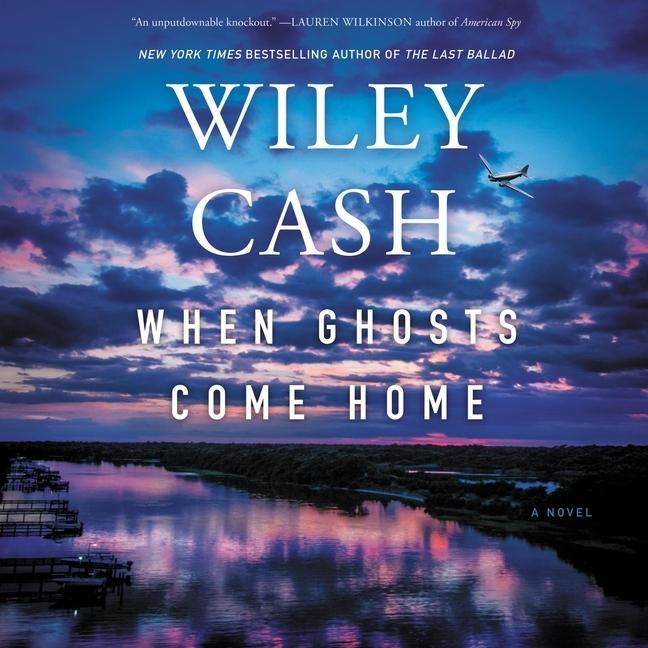 Produktbild: When Ghosts Come Home | Wiley Cash