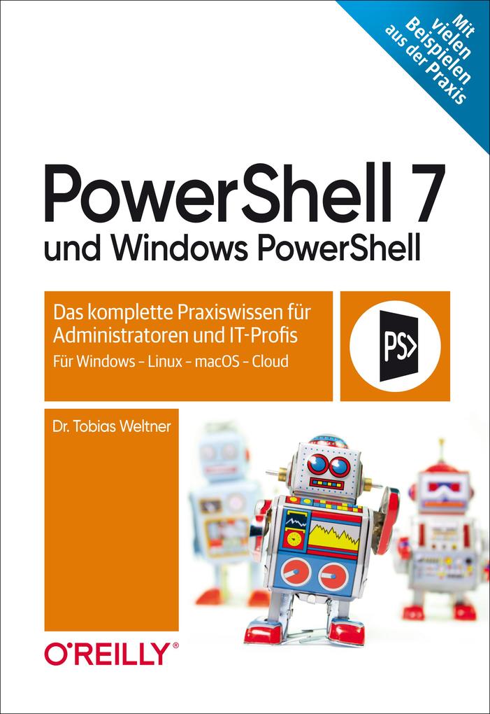 Produktbild: PowerShell 7 und Windows PowerShell | Tobias Weltner