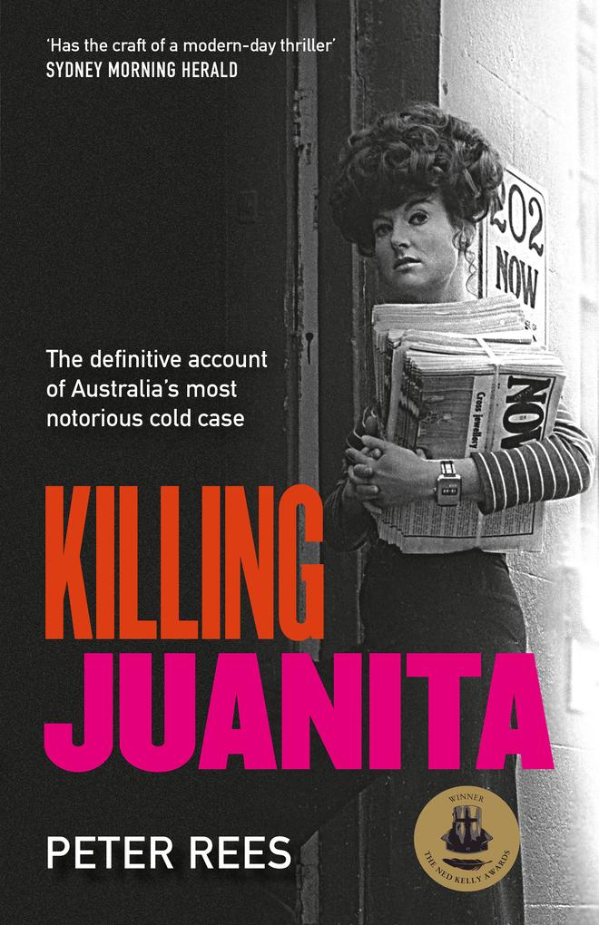 Produktbild: Killing Juanita: Commemorating the 50th anniversary of one of Australia's most notorious cold cases | Peter Rees