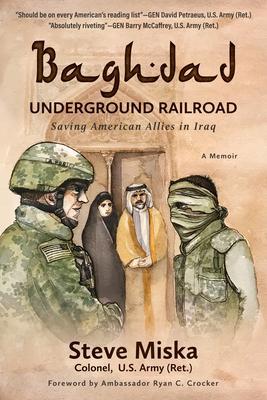 Produktbild: Baghdad Underground Railroad | Steve Miska