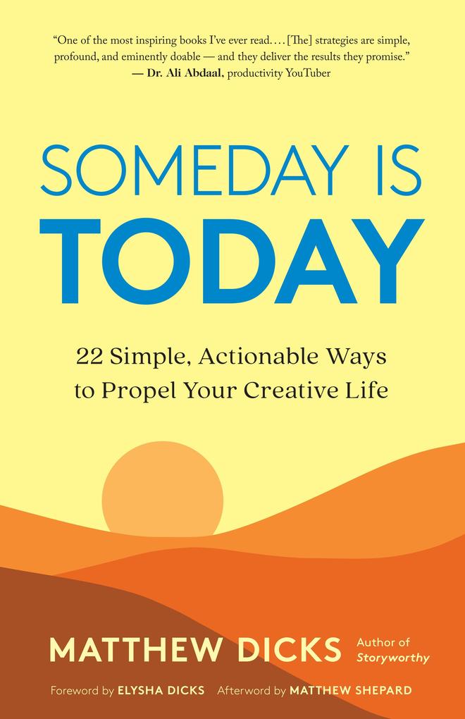 Produktbild: Someday Is Today | Matthew Dicks