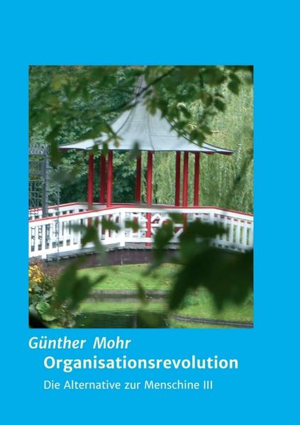 Produktbild: Organisationsrevolution | Günther Mohr