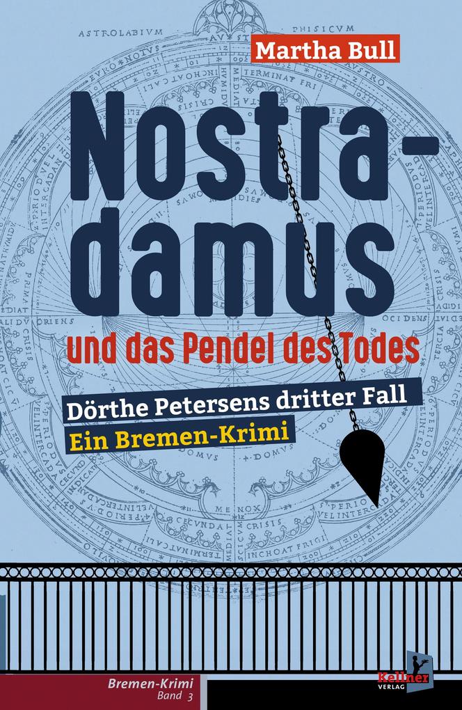 Produktbild: Nostradamus und das Pendel des Todes | Martha Bull