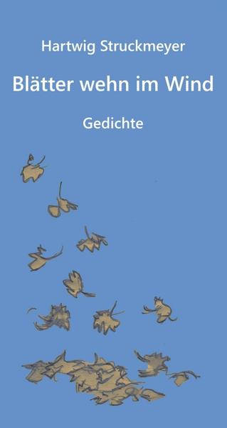Produktbild: Blätter wehn im Wind | Hartwig Struckmeyer