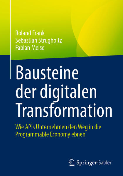 Produktbild: Bausteine der digitalen Transformation | Roland Frank, Sebastian Strugholtz, Fabian Meise