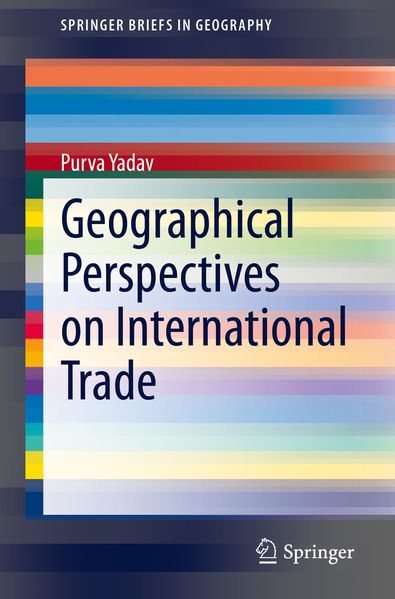 Produktbild: Geographical Perspectives on International Trade | Purva Yadav