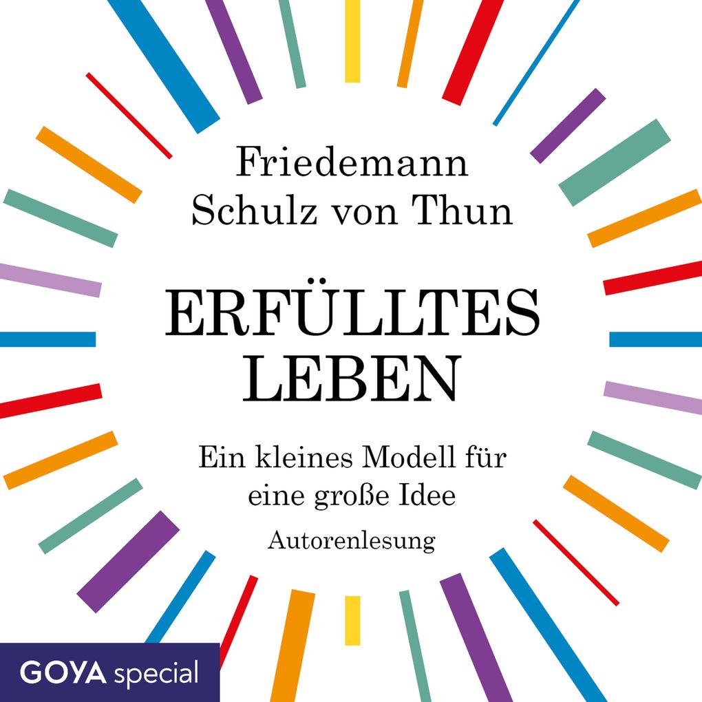 Produktbild: Erfülltes Leben. Ein kleines Modell für eine große Idee | Friedemann Schulz von Thun