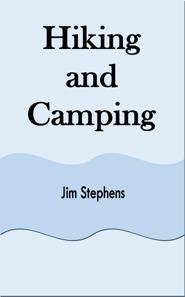 Produktbild: Hiking and Camping | Jim Stephens