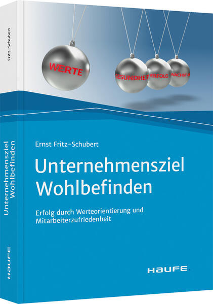 Produktbild: Unternehmensziel Wohlbefinden | Ernst Fritz-Schubert