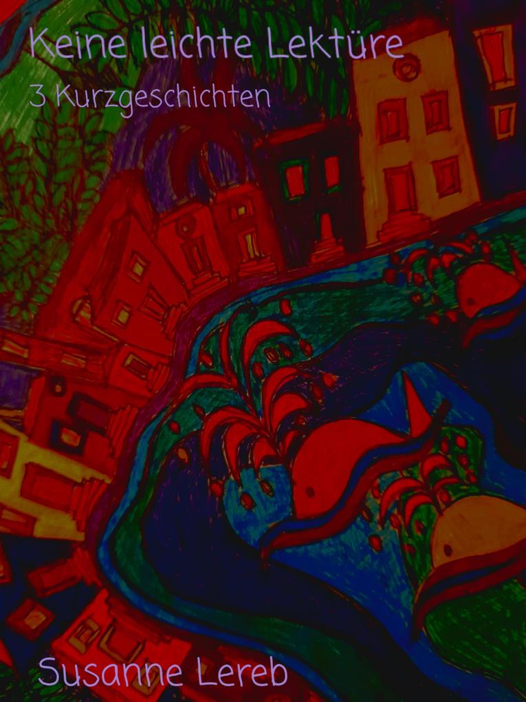 Produktbild: Keine leichte Lektüre | Susanne Lereb