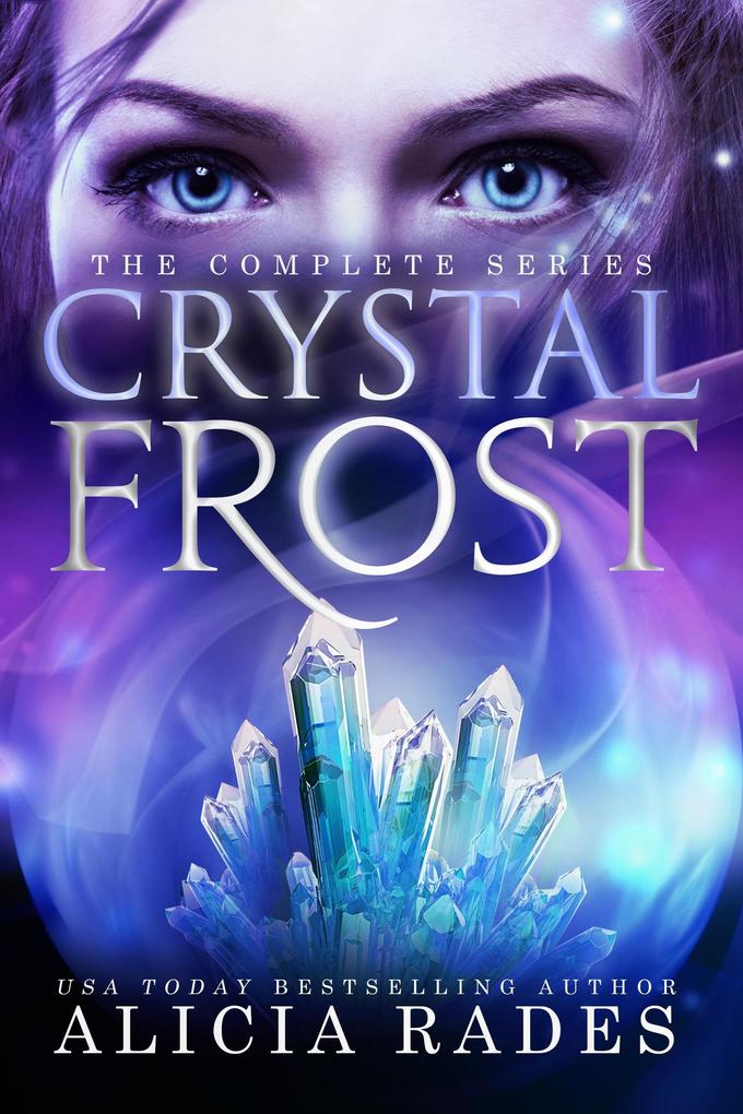 Produktbild: Crystal Frost: The Complete Series | Alicia Rades