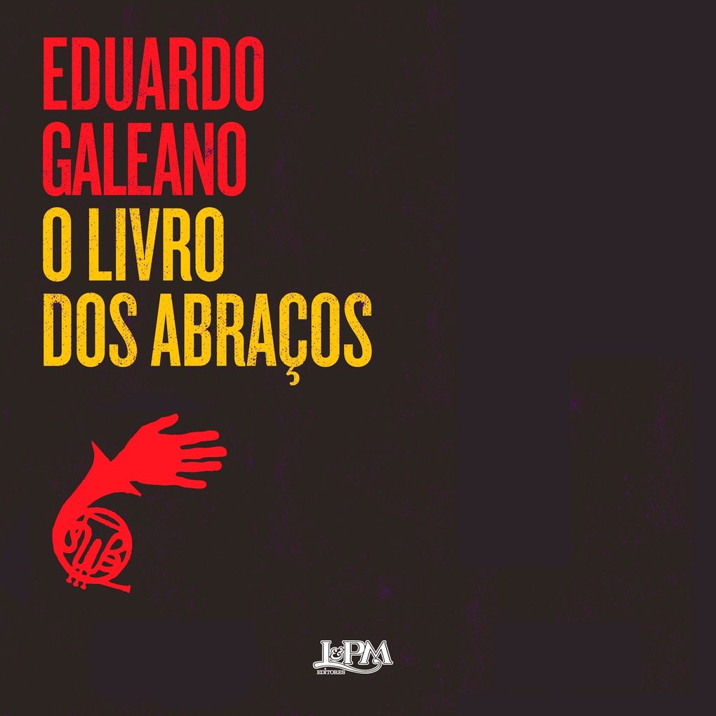 Produktbild: O Livro dos Abraços | Eduardo Galeano