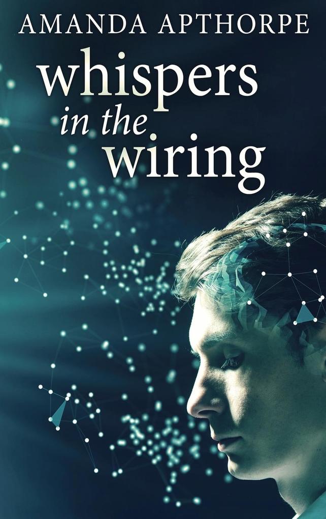Produktbild: Whispers In The Wiring | Amanda Apthorpe