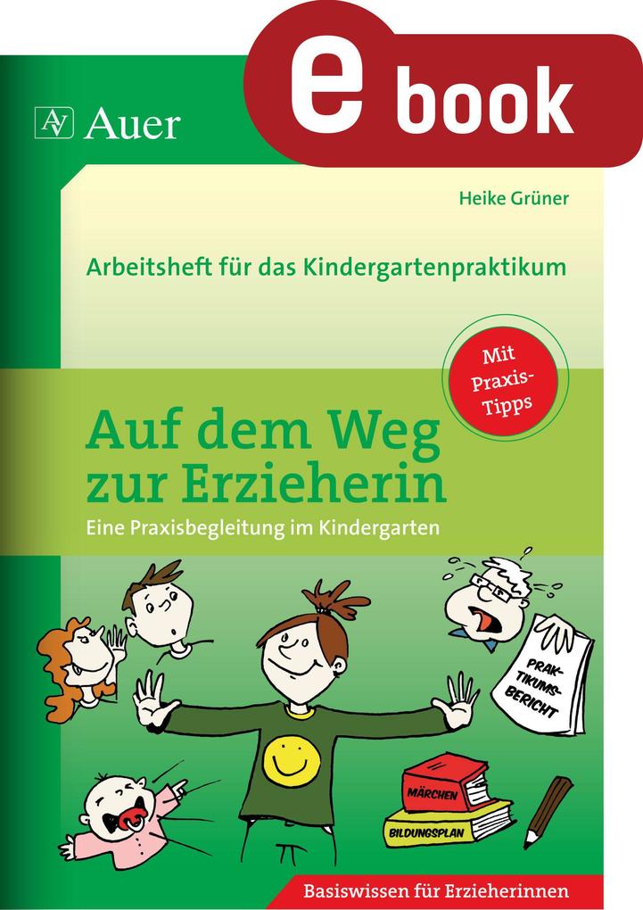 Produktbild: Auf dem Weg zur Erzieherin | Heike Grüner