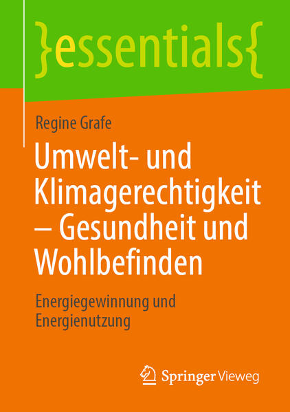 Produktbild: Umwelt- und Klimagerechtigkeit - Gesundheit und Wohlbefinden | Regine Grafe