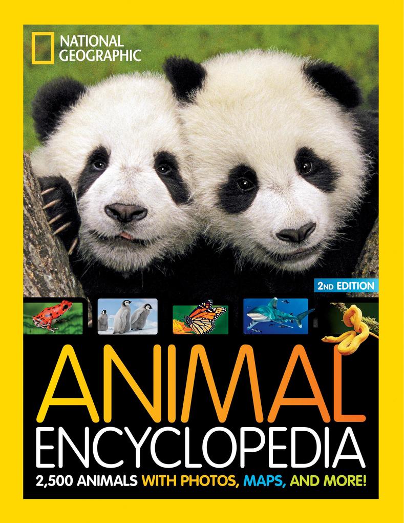 Produktbild: National Geographic Kids Animal Encyclopedia, 2nd Edition | National Geographic