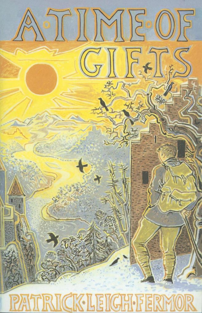 Produktbild: A Time of Gifts | Patrick Leigh Fermor