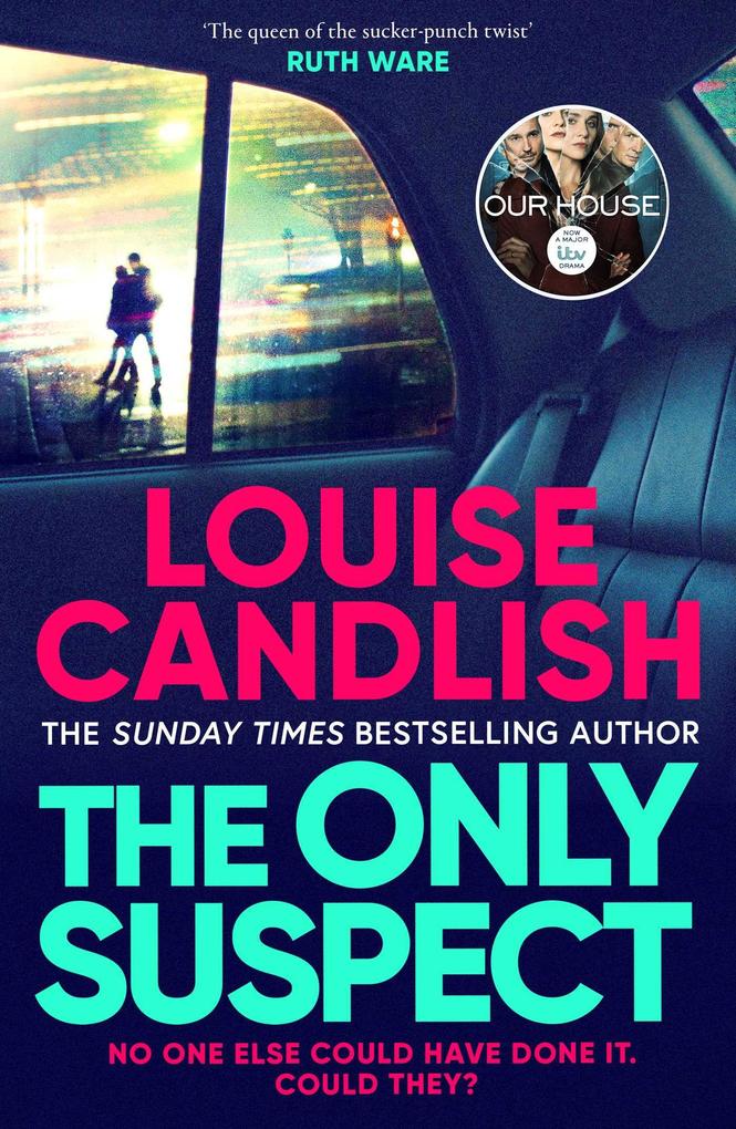 Produktbild: The Only Suspect | Louise Candlish