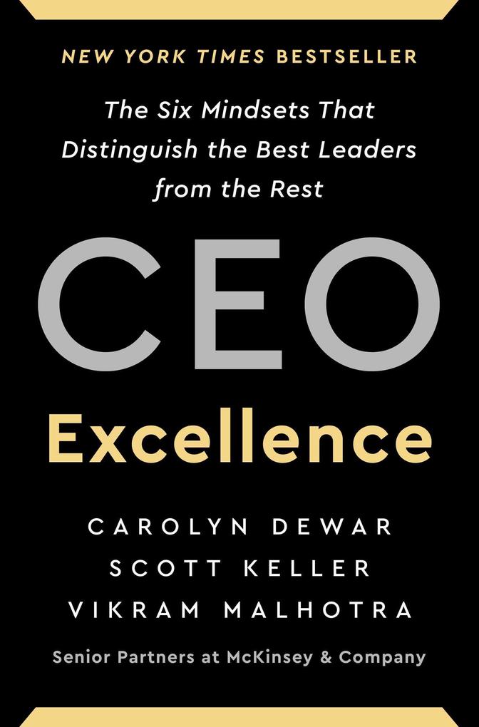 Produktbild: CEO Excellence | Carolyn Dewar, Scott Keller, Vikram Malhotra