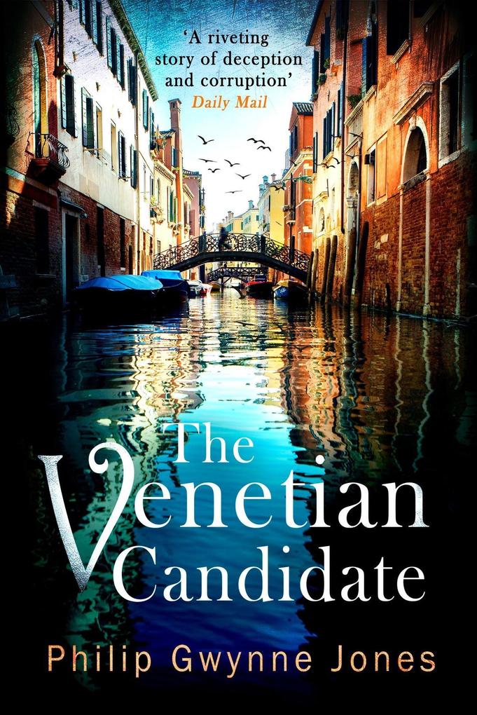 Produktbild: The Venetian Candidate | Philip Gwynne Jones