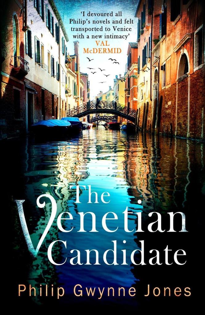Produktbild: The Venetian Candidate | Philip Gwynne Jones