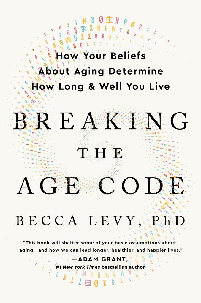 Produktbild: Breaking the Age Code | Becca Levy