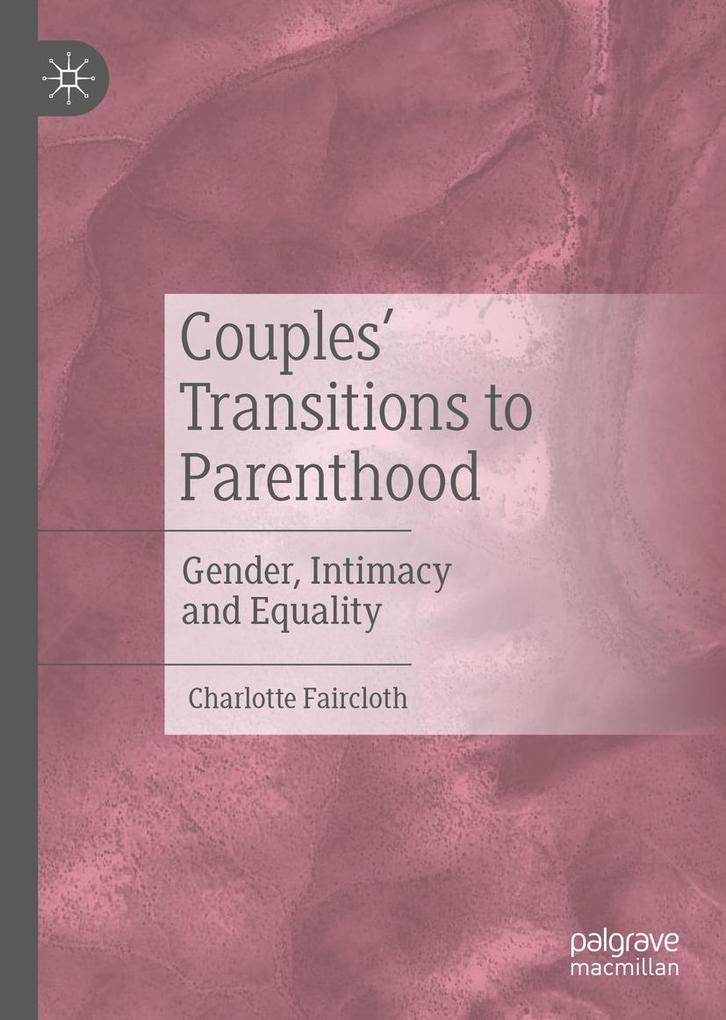 Produktbild: Couples' Transitions to Parenthood | Charlotte Faircloth