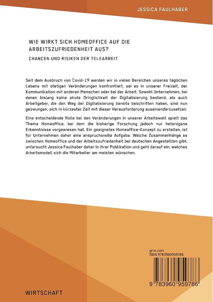 Weitere Ansicht: Wie wirkt sich Homeoffice auf die Arbeitszufriedenheit aus? Chancen und Risiken der Telearbeit | Jessica Faulhaber