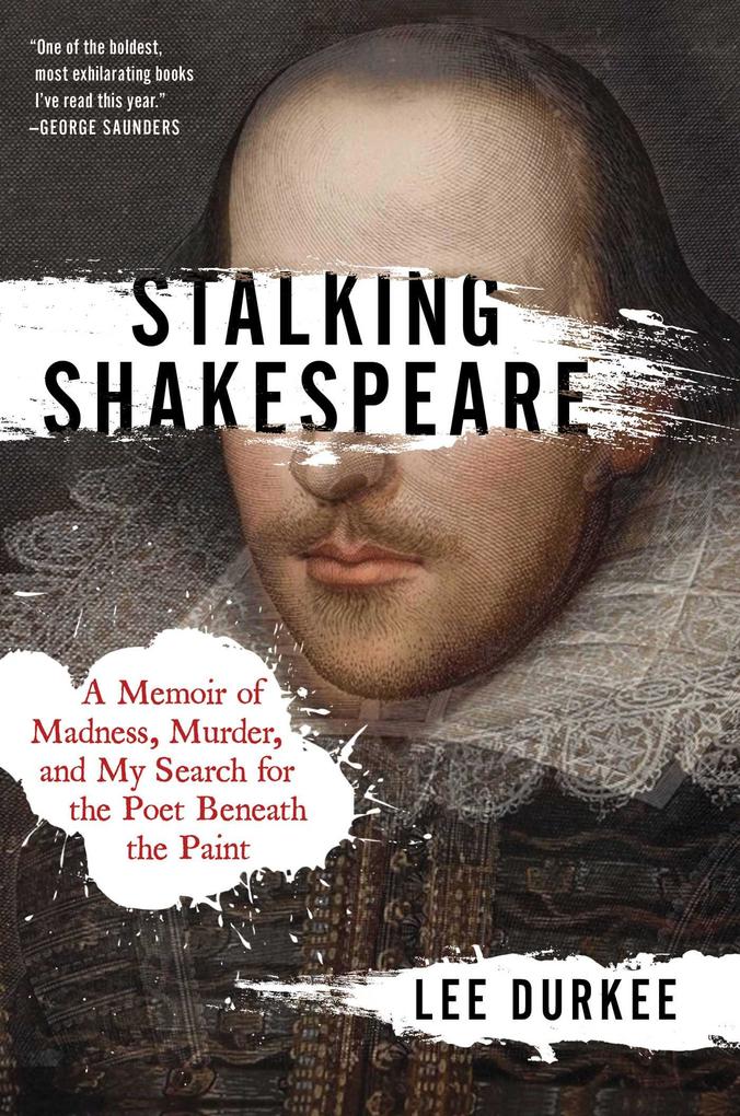 Weitere Ansicht: Stalking Shakespeare | Lee Durkee