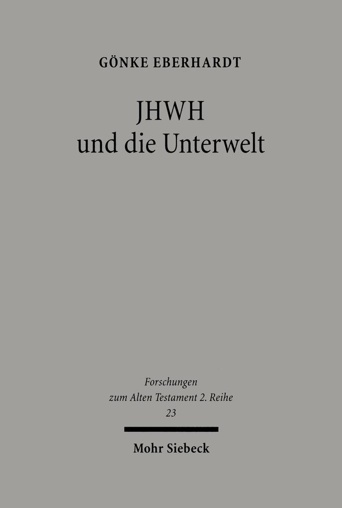 Produktbild: JHWH und die Unterwelt | Gönke Eberhardt