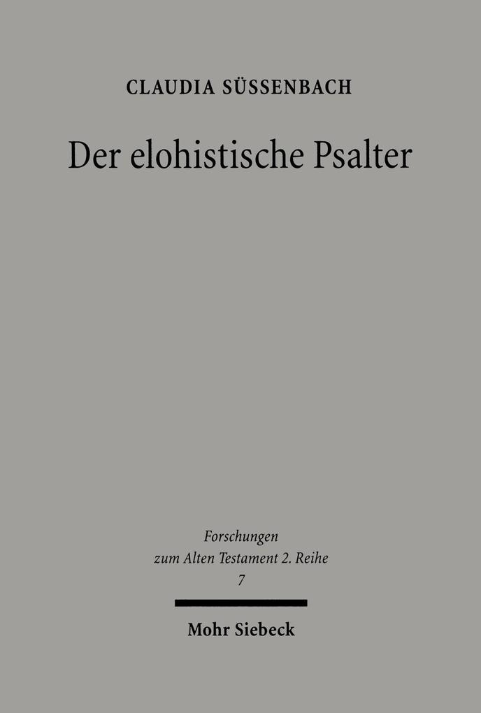 Produktbild: Der elohistische Psalter | Claudia Süssenbach