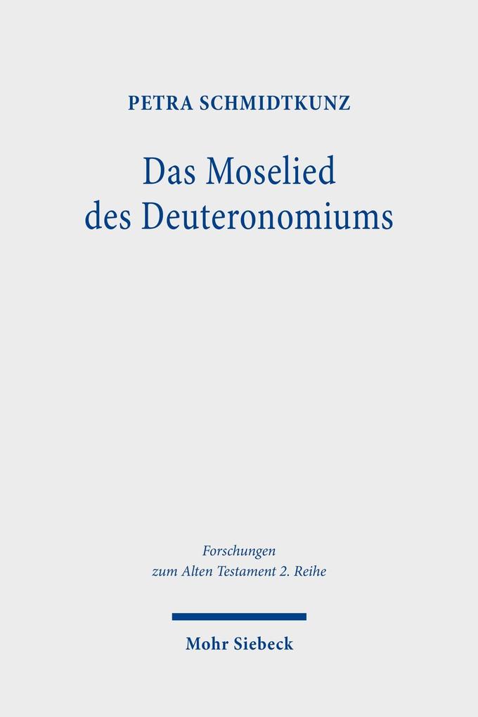 Produktbild: Das Moselied des Deuteronomiums | Petra Schmidtkunz