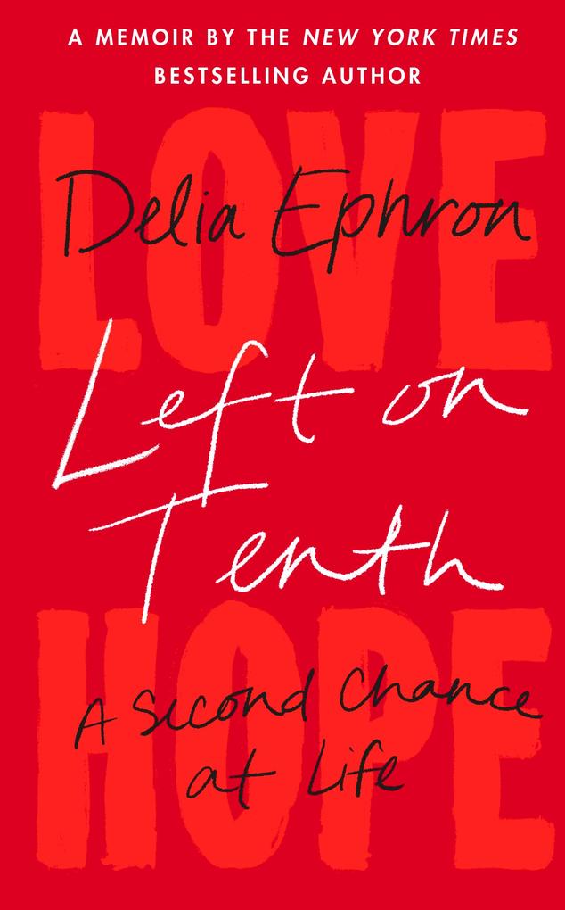 Produktbild: Left on Tenth | Delia Ephron
