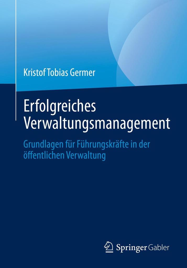 Produktbild: Erfolgreiches Verwaltungsmanagement | Kristof Tobias Germer