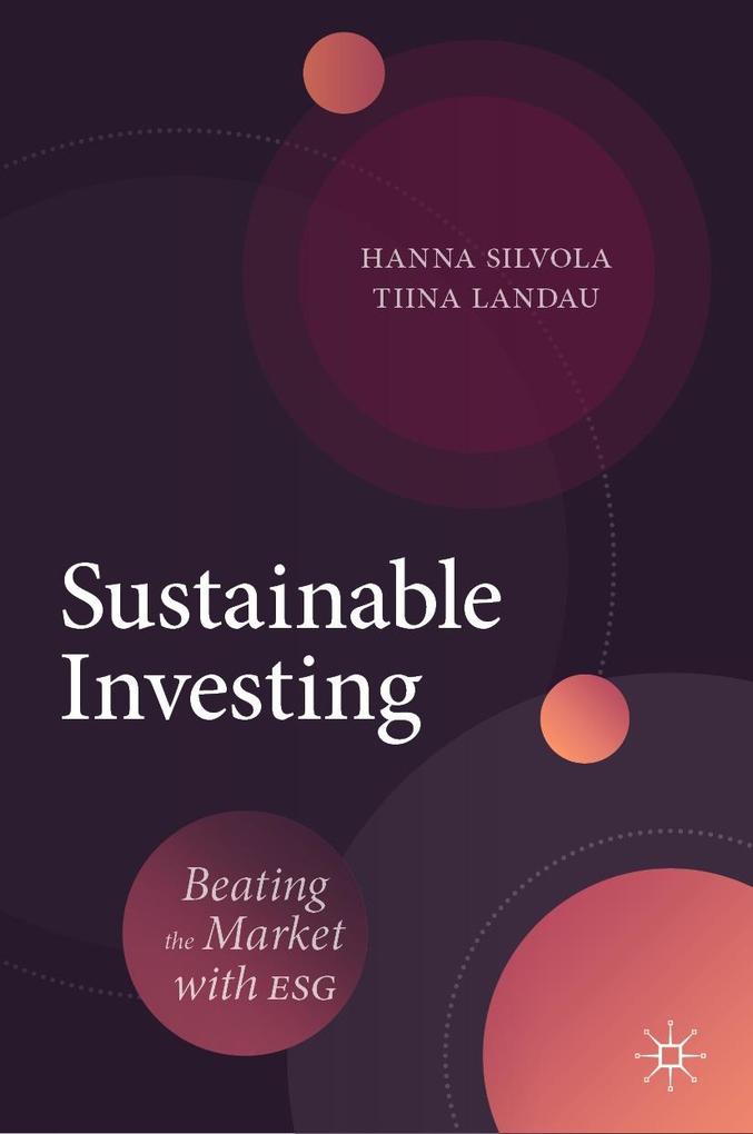 Produktbild: Sustainable Investing | Hanna Silvola, Tiina Landau