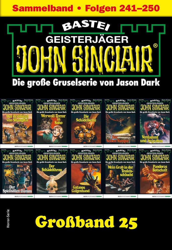 Produktbild: John Sinclair Großband 25 | Jason Dark