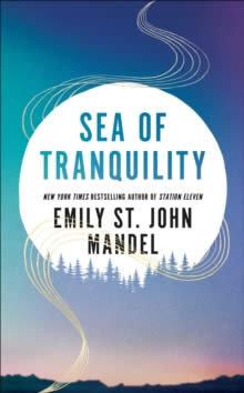 Produktbild: Sea of Tranquility | Emily St. John Mandel