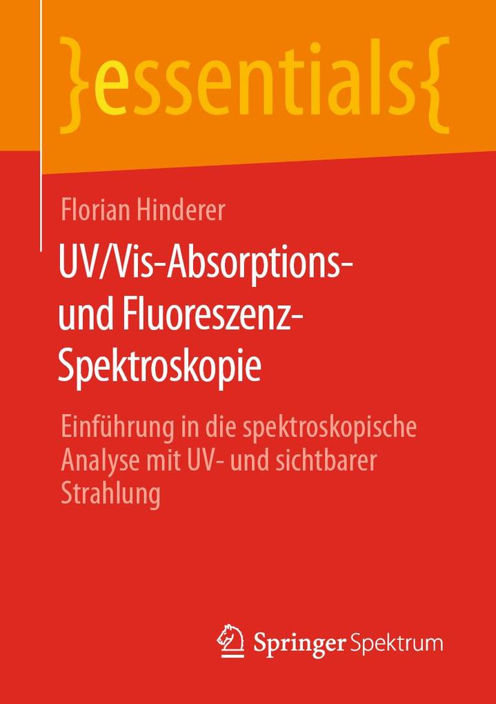 Produktbild: UV/Vis-Absorptions- und Fluoreszenz-Spektroskopie | Florian Hinderer