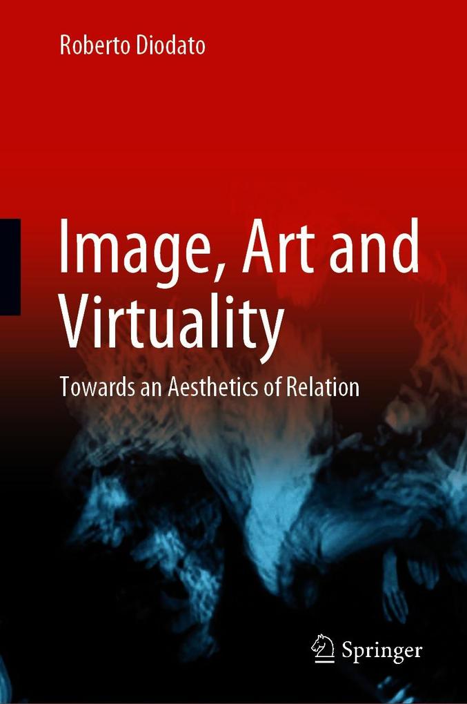 Produktbild: Image, Art and Virtuality | Roberto Diodato