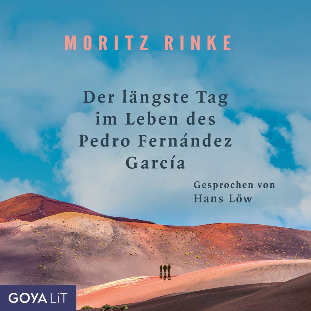 Produktbild: Der längste Tag im Leben des Pedro Fernández García | Moritz Rinke