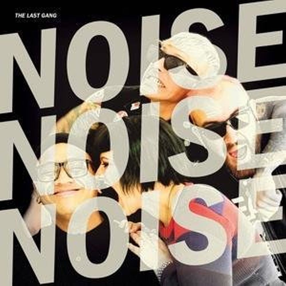 Produktbild: Noise Noise Noise | The Last Gang
