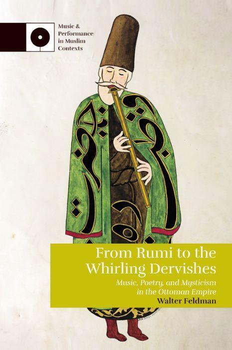 Produktbild: From Rumi to the Whirling Dervishes | Walter Feldman