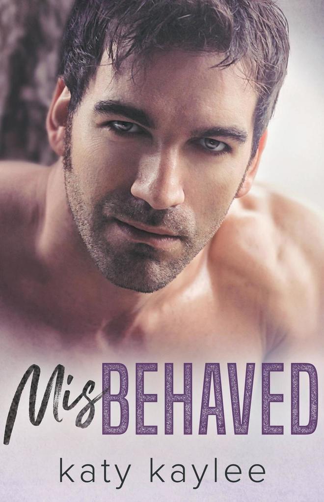 Produktbild: Misbehaved | Katy Kaylee